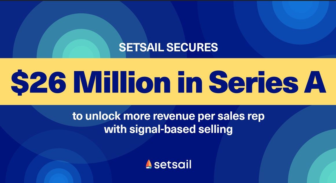 SetSail Raises $26M in Series A Funding