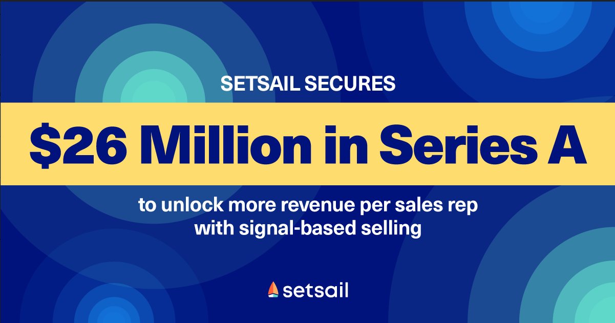 SetSail Raises $26M in Series A Funding