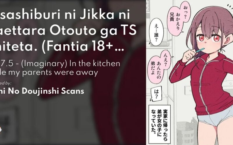 Komik Hisashiburi ni Jikka ni Kaettara Otouto ga Ts Shiteta