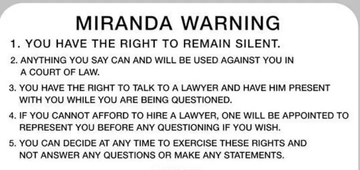 Miranda Warnings