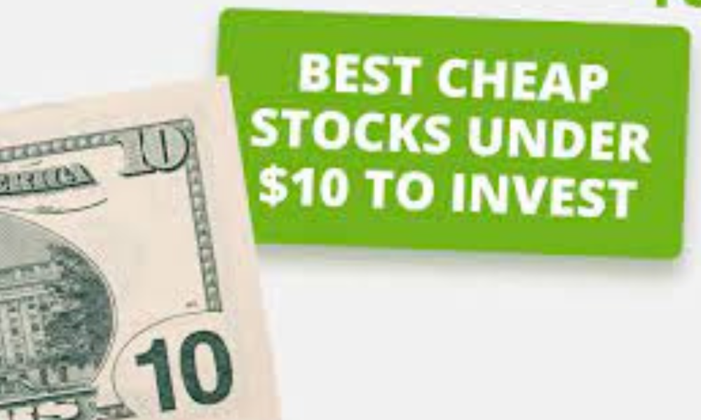 Best Stock Under $10
