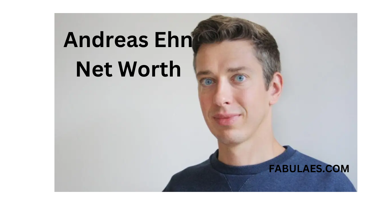 andreas ehn net worth