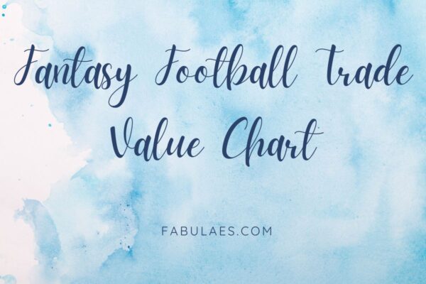 Fantasy Football Trade Value Chart